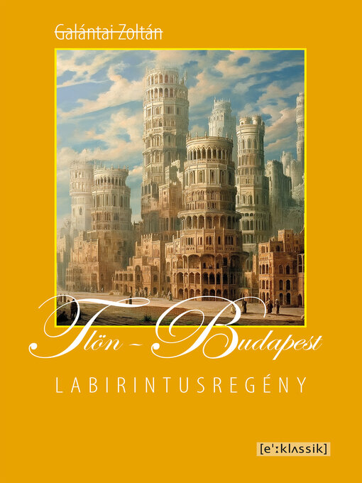 Title details for Tlön-Budapest by Galántai Zoltán - Available